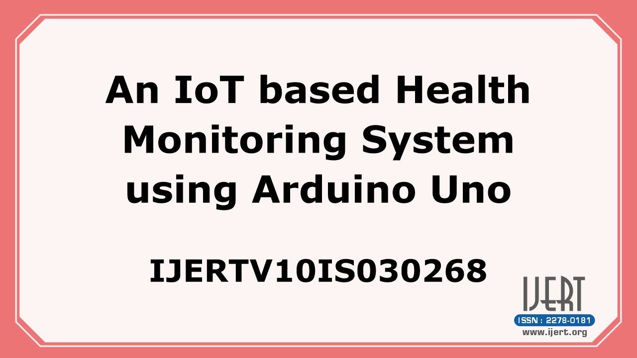 An IoT based Health Monitoring System using Arduino Uno - YouTube