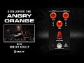 Developing the Keeley Electronics Angry Orange with Robert Keeley (4-in-1 Series)