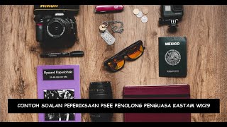 Contoh Soalan Peperiksaan Penolong Penguasa Kastam WK29 2021 Contoh Soalan Peperiksaan Penolong Penguasa Kastam WK29 2021