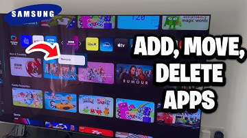 How To Add, Move, and Delete Apps On Samsung Smart TV - Fastest Guide