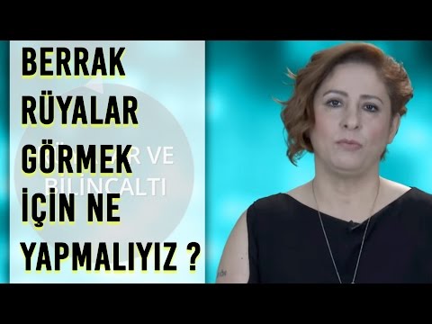 Video: Berrak Rüyalar Nasıl Teşvik Edilir