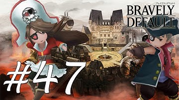 Bravely Default Gameplay Walkthrough Part 47 - Captain Barbarossa (pirate) [English][N3DS]