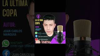 JUAN CARLOS MANGUIA ULTIMA COPA