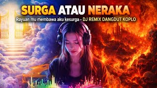 Download Lagu Rayuanmu Membawa Aku Ke Surga - DJ Remix Koplo Terbaru 2026 | Bass  MP3