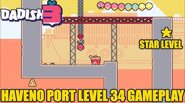 Dadish 3 – Haveno Port Level 34 Gameplay + Star ⭐ Walkthrough! @GameOptionChannel 
