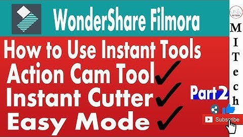 Wondershare Filmora How to use 🤪 - Action Cam Tool, Instant Cutter, Easy Mode