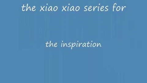 xiao xiao tribute
