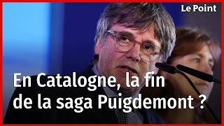 En Catalogne, la fin de la saga Puigdemont ?