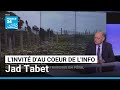 Jad Tabet : "ce qu'il se passe au Liban Sud, c'est une table rase, une politique de terre brûlée"