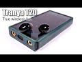 Tranya T20 TWS earphones — tuned for enjoyment