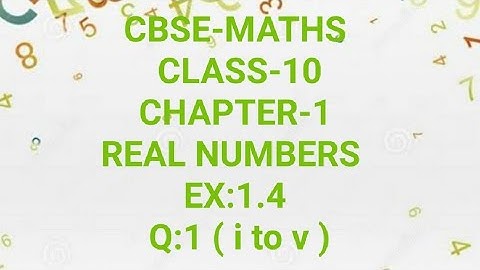 CBSE-MATHS| CLASS-10| CHAPTER-1| REAL NUMBERS| EX:1.4|Q:1( i to v)| in Malayalam| MJ ACADEMY|