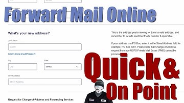 Forward Mail Online How To Change Mailing Address USPS.com Post Office United States Postal Service