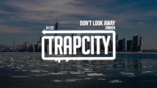 Zonder - Don't Look Away