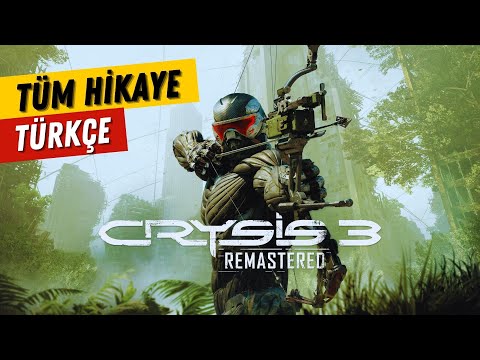 Crysis 3 Hikayesi Türkçe | Oyun Hikayesi Serisi