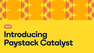 Introducing Paystack Catalyst