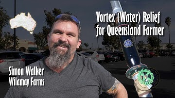 Vortex Water Relief for Queensland Farmer