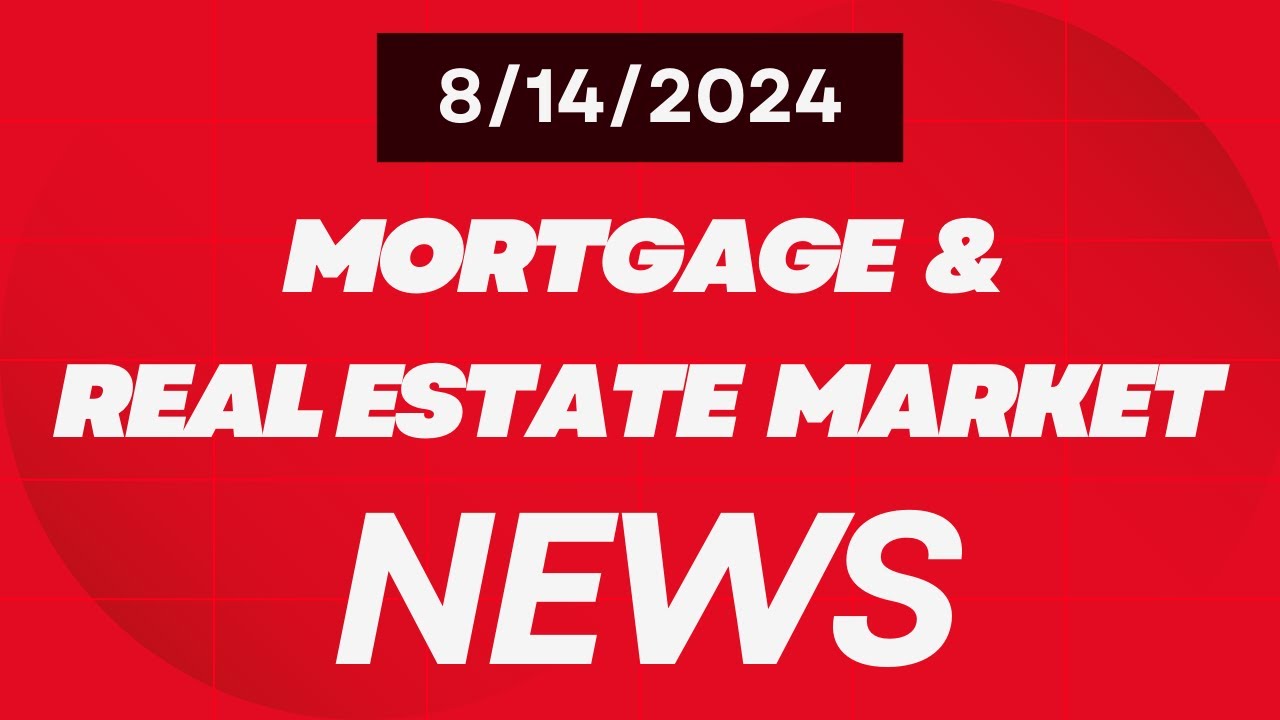 Economic Data(CPI) and Mortgage Rates (8/14/24)