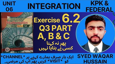 EX 6.2 Q3 part A, B & C 12th Math FBISE & KPK Sir Waqar Hussain