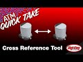 Cross Reference Tool – ATM Quick Take | Digi-Key Electronics