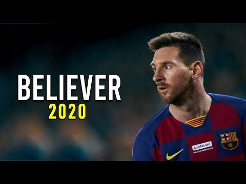 Lionel Messi ► Believer ● Skills & Goals 2019/20 | HD