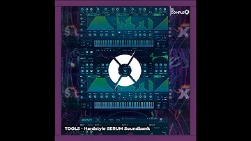 Hardstyle Tools Vol. 1 | 100 Serum Presets | Screeches / Leads & More [WALKTHROUGH]