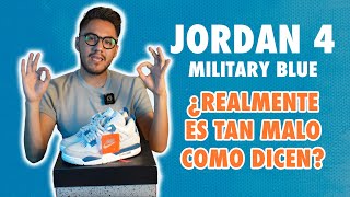 ¿EL JORDAN 4 MILITARY BLUE ES TAN MALO COMO DICEN? Reseña/Review