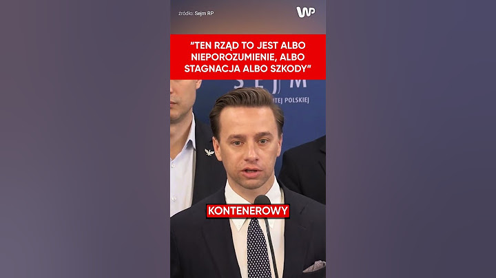 "Ten rząd to jest albo nieporozumienie, albo stagnacja albo szkody". Bosak uderza w Tuska