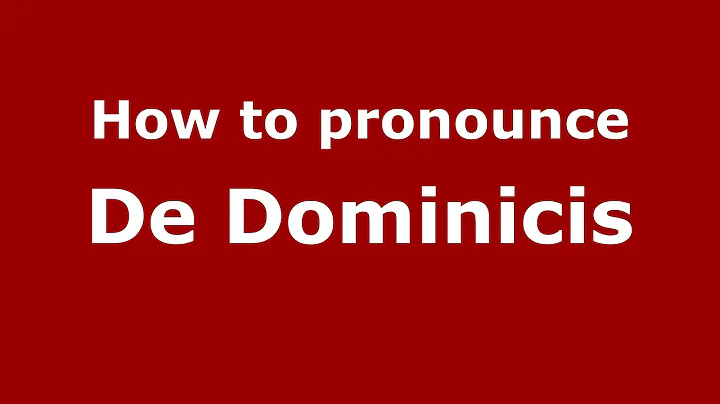 How to pronounce De Dominicis (Italian/Italy) - PronounceNames.c...