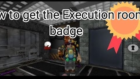 How to get the Execution Room badge in Roblox area 51