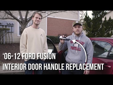 06 12 Ford Fusion Interior Door Handle Replacement
