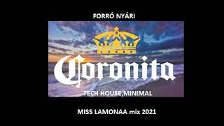 Forró nyári Coronita Miss Lamonaa 2021