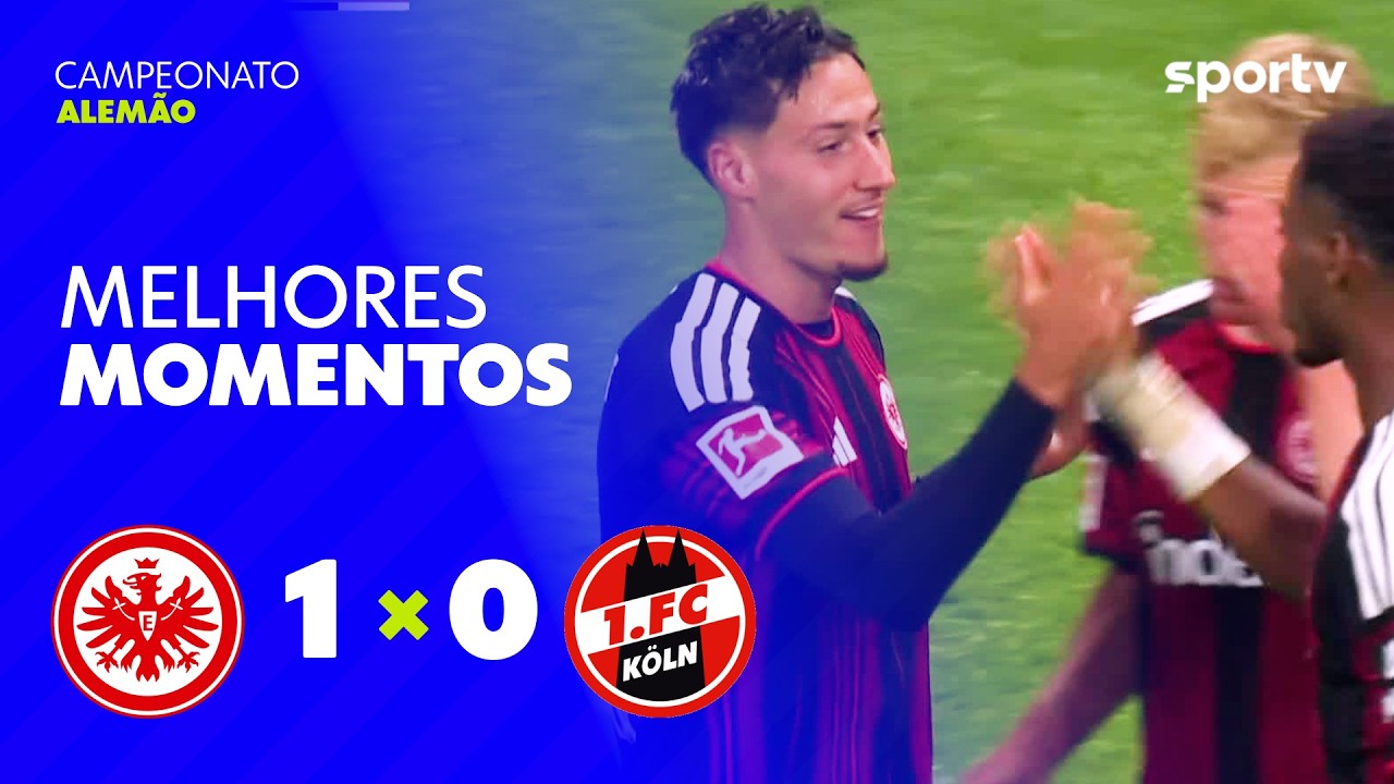 EINTRATCHT FRANKFURT 1 X 0 COLÔNIA | MELHORES MOMENTOS | CAMPEONATO ALEMÃO 2026/27 | sportv