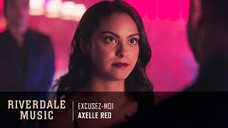 Axelle Red - Excusez-moi | Riverdale 3x03 Music [HD] chords