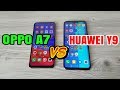 OPPO A7 vs HUAWEI Y9 2019