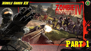 Zombie Frontier 4 Full game playthrough part 1