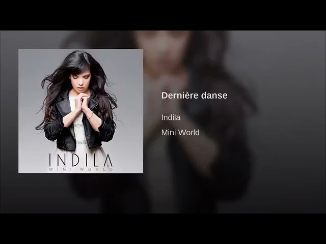 Indila - Dernière Danse - Audio class=