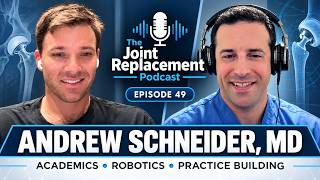 #49 - How do you build an academic career? Andrew Schneider, MD