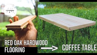 Turning hardwood flooring into a coffee table || DIY coffee table using red oak hardwood flooring.