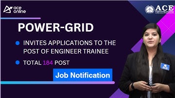 POWER-GRID invites applications to the post of Engineer Trainee | Last Date: 10-11-2023 | ACE Online