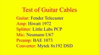 Test of Top Guitar Cables Monster Mogami Vovox Evidence Russian Avia Military
