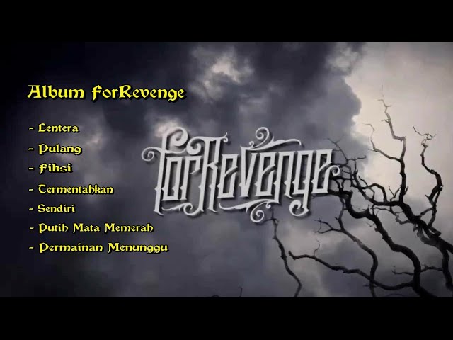 Lagu ForRevenge Full Album class=