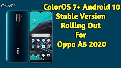 Finally Android 10 With ColorOS 7 Stable Update Rolling Out For Oppo A5 2020 |Oppo A5 2020 ColorOS 7