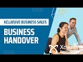 Business handover  xcllusive business sales