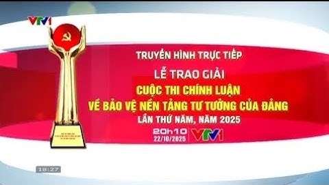 Trailer THTT: Lễ trao giải cuộc thi chính luận về bảo vệ nền tảng tư tưởng của Đảng lần thứ V, 2025