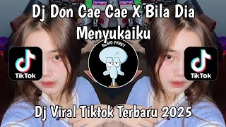 Download Lagu DJ DON CAE CAE X BILA DIA MENYUKAIKU SOUND Zen5EMBE VIRAL TIKTOK TERBARU 2025 ! MP3