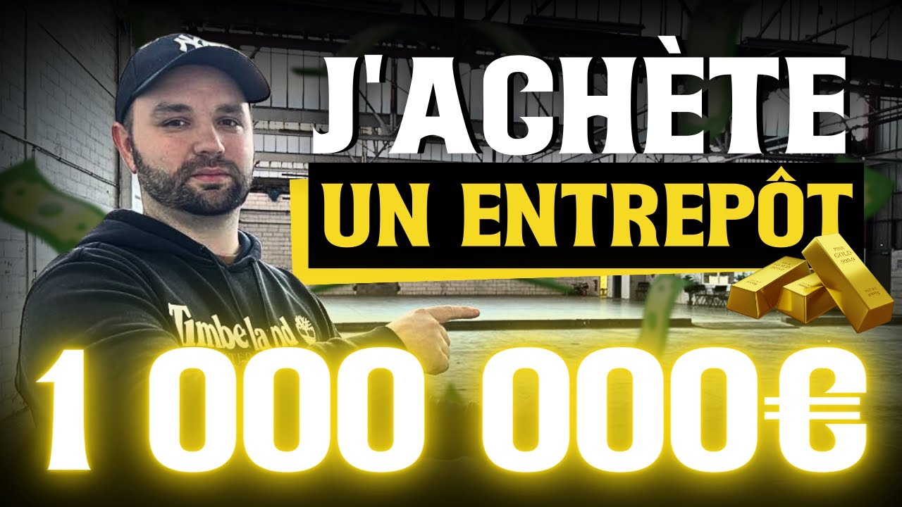 J'achète un entrepôt à 1 000 000 € ! [Visite + Chiffres]