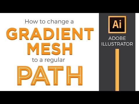 How to Change a Gradient Mesh to a Path in Adobe Illustrator - Graphic Design How to