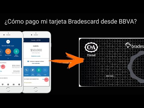 Cómo pago mi tarjeta Bradescard desde app BBVA