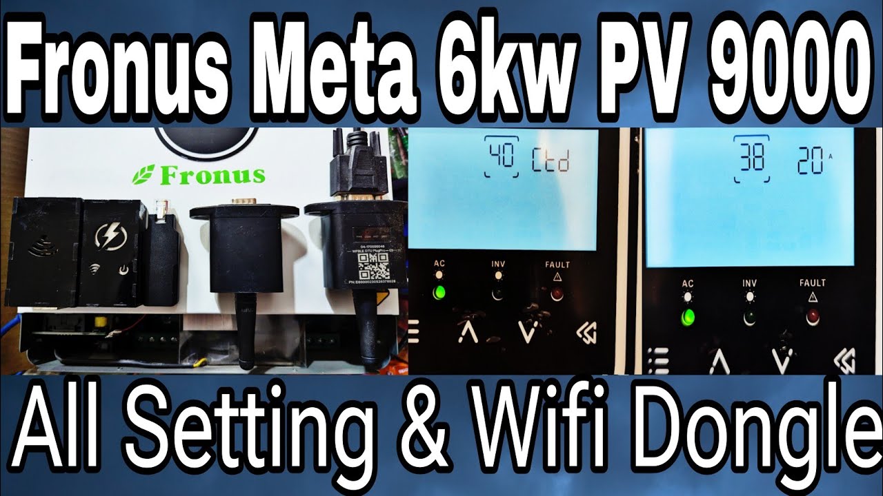 🔧 Fronus Meta Galaxy Envy 6KW PV9000 Full Settings & WiFi Dongle Explained | Step-by-Step Guide 💡📶