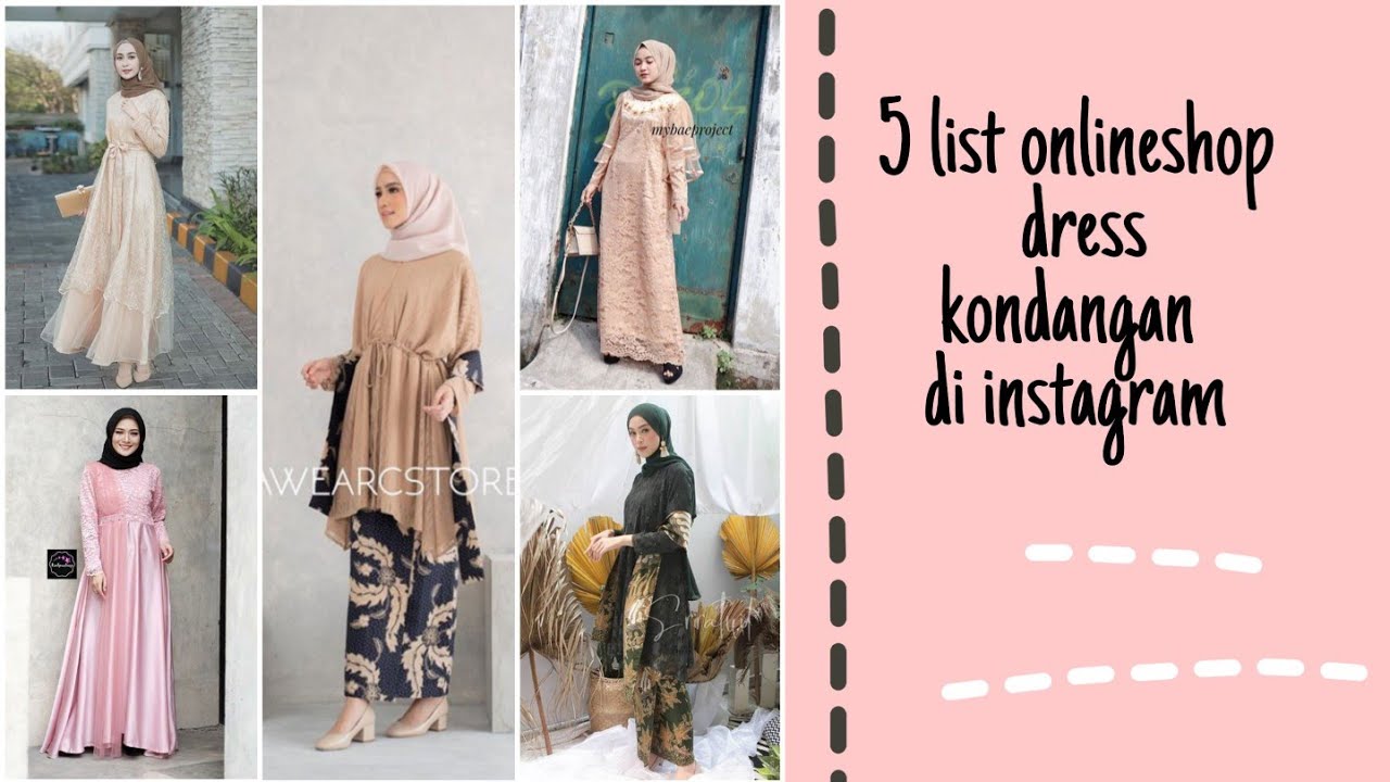 REKOMENDASI OUTFIT KONDANGAN DRESS/ KEBAYA DI INSTAGRAM | 2020 - YouTube